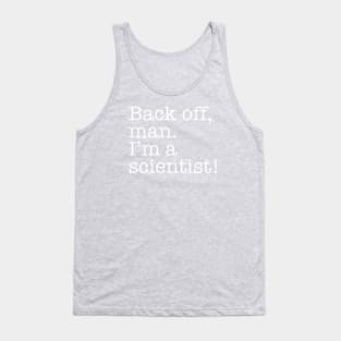 Quotes - Ghostbusters - “Back off, man...” Tank Top